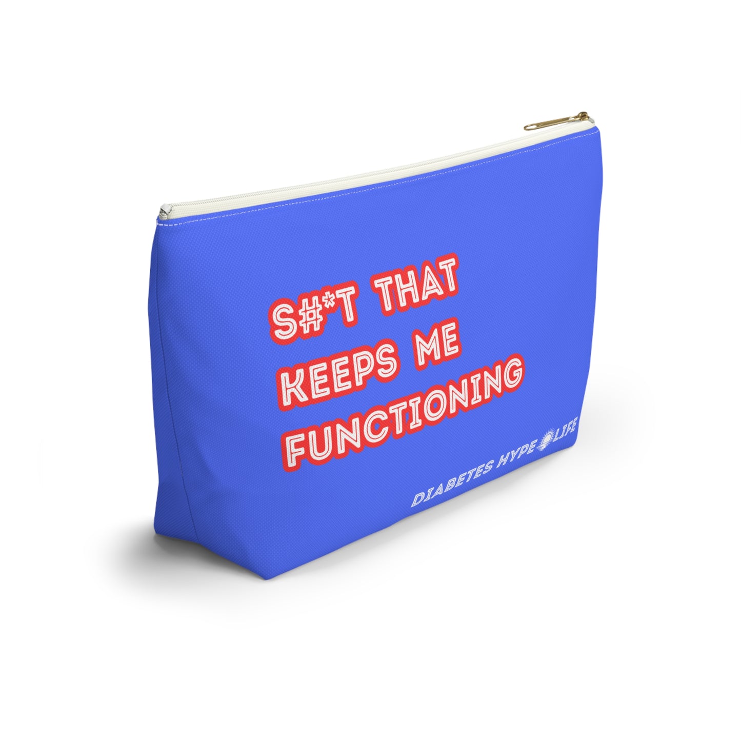 Keeps Me Functioning - blue- zippered pouch