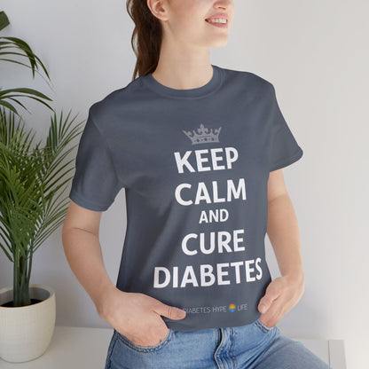 Keep Calm and Cure Diabetes - Unisex Tee