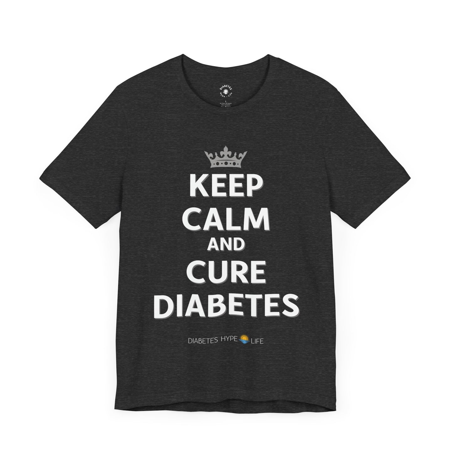 Keep Calm and Cure Diabetes - Unisex Tee